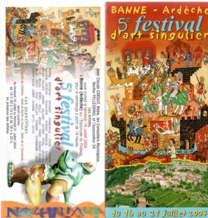 Sabrina Gruss Festival d'Art Singulier - Banne 2004