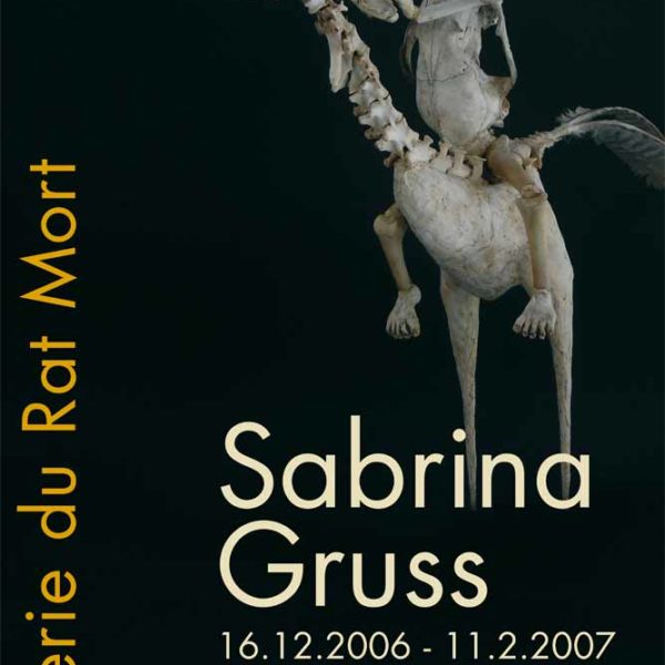 Sabrina Gruss Expo Galerie du Rat Mort Belgique