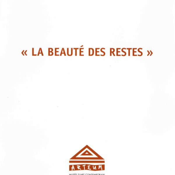 Sabrina Gruss dans la beauté des restes - Arteum Musée